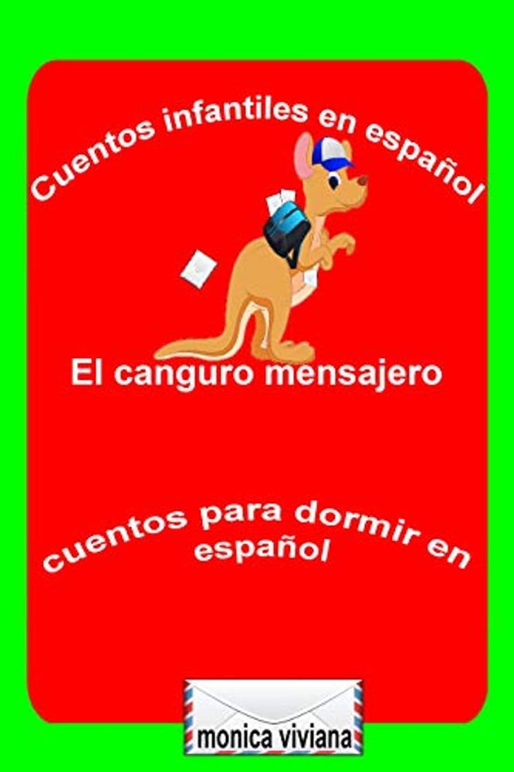 Libro Cuentos infantiles en español  El canguro mensajero  Cuentos para dormir en español