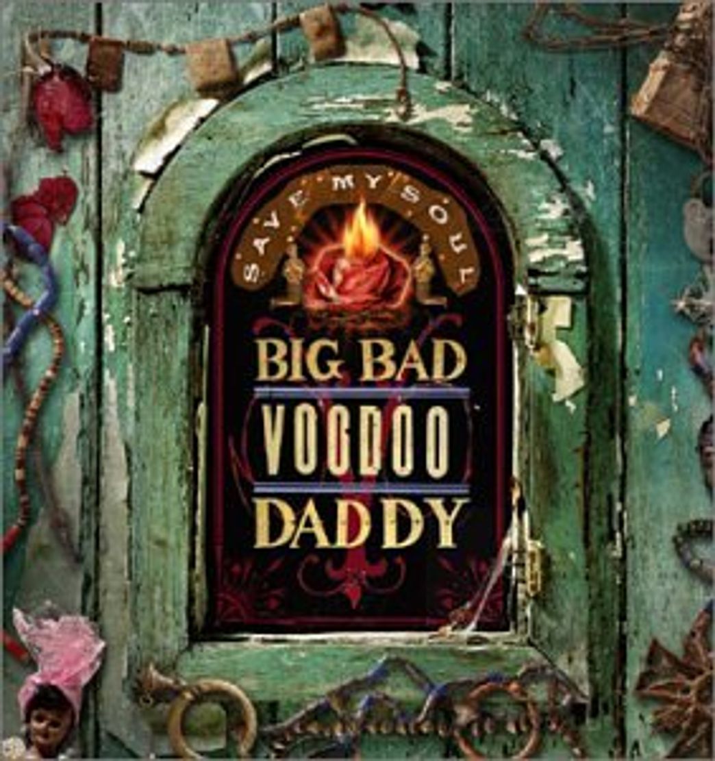 Music Big Bad Voodo Daddy - Save my soul