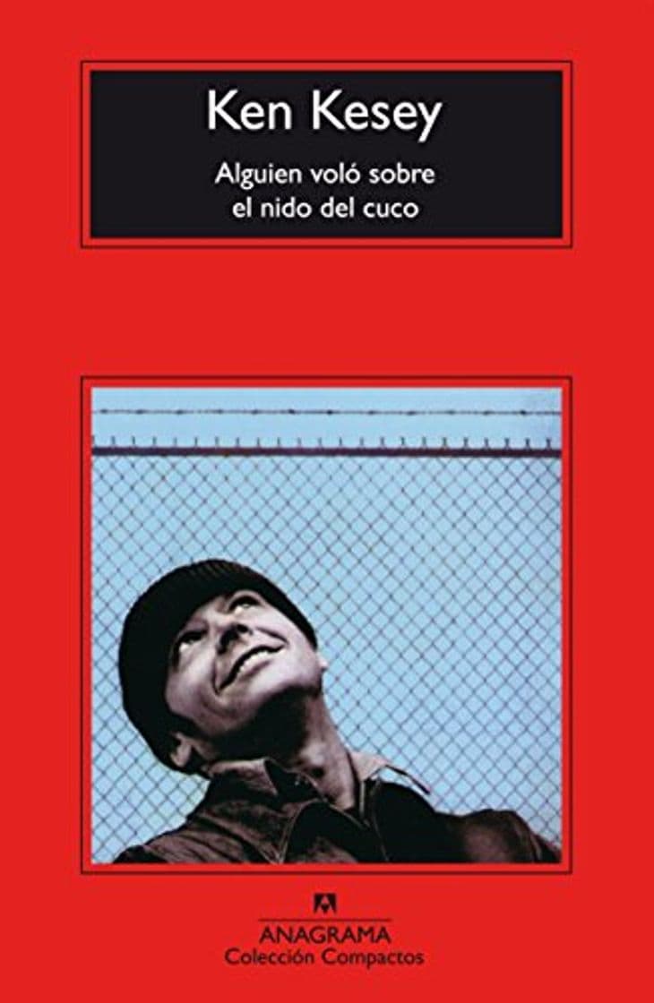 Libro Alguien voló sobre el nido del cuco