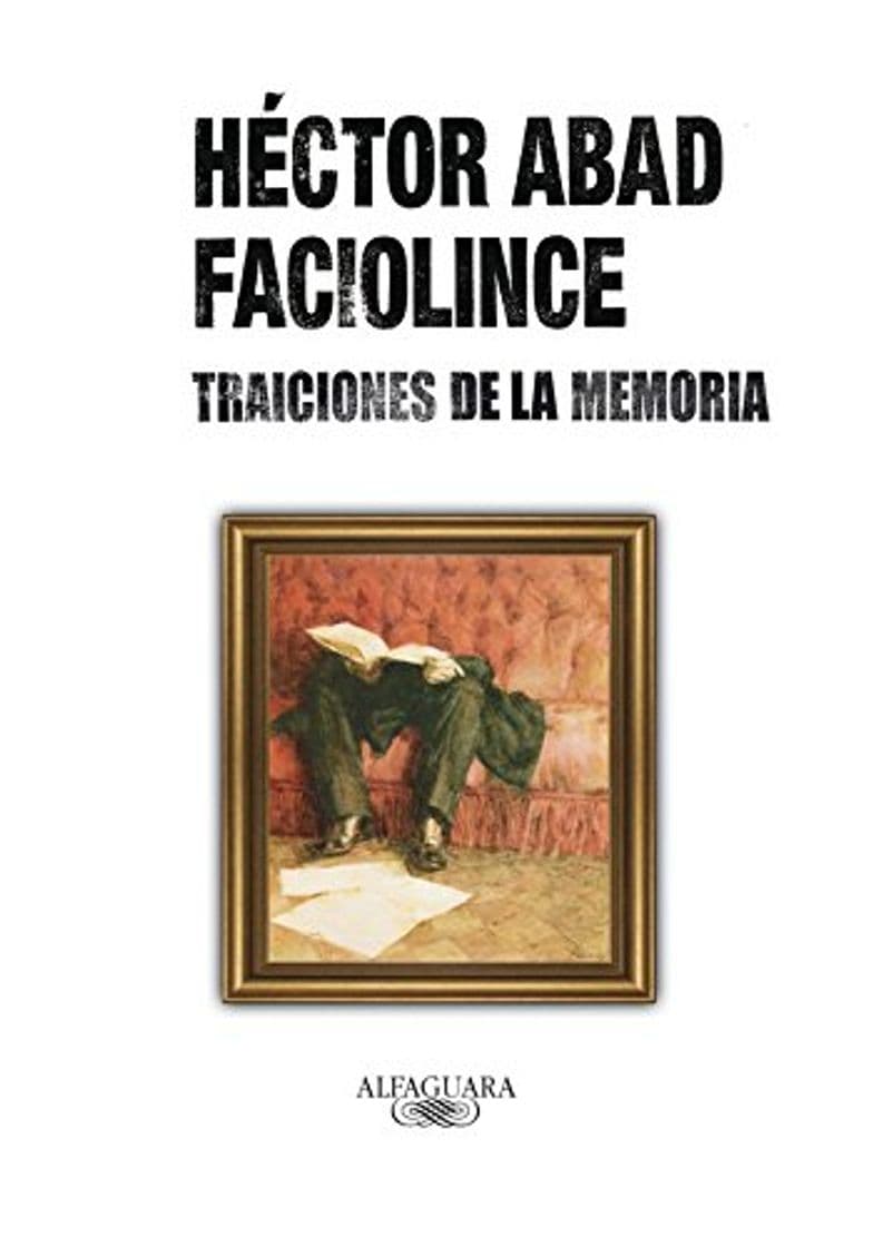 Libro Traiciones de la memoria