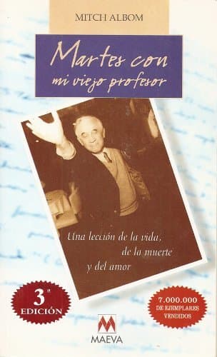 Libro Martes con mi viejo profesor