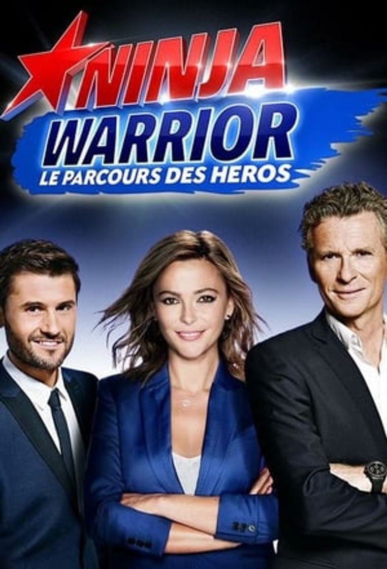 Serie Ninja Warrior : Le Parcours des héros