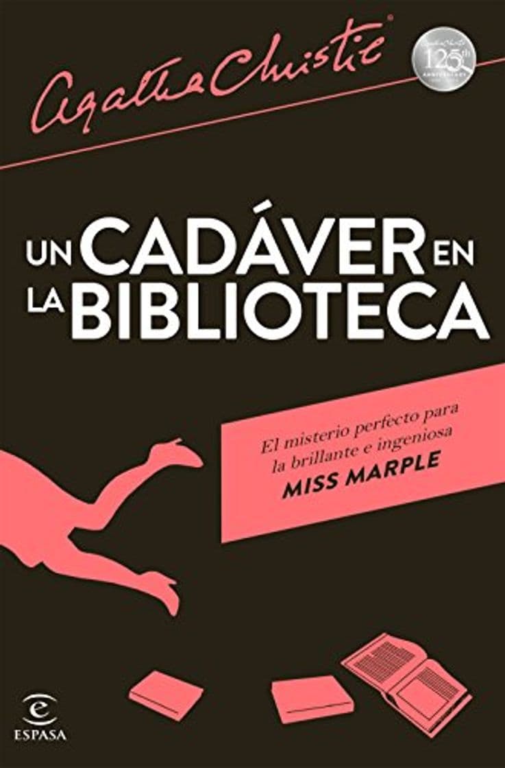 Libro Un cadáver en la biblioteca (Espasa Narrativa)