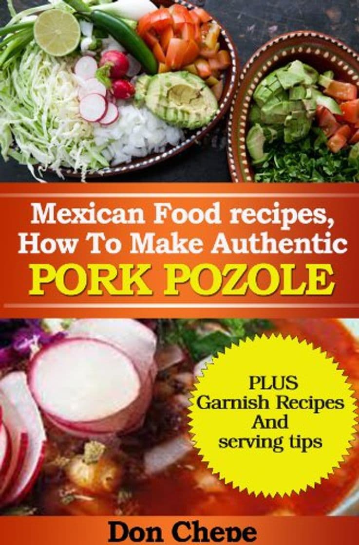 Product Mexican Food Recipes, How to Make Authentic Pozole