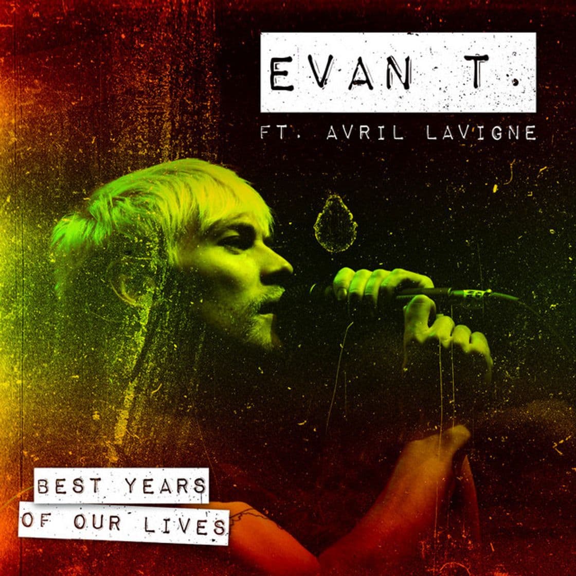 Canción Best Years Of Our Lives (ft. Avril Lavigne)