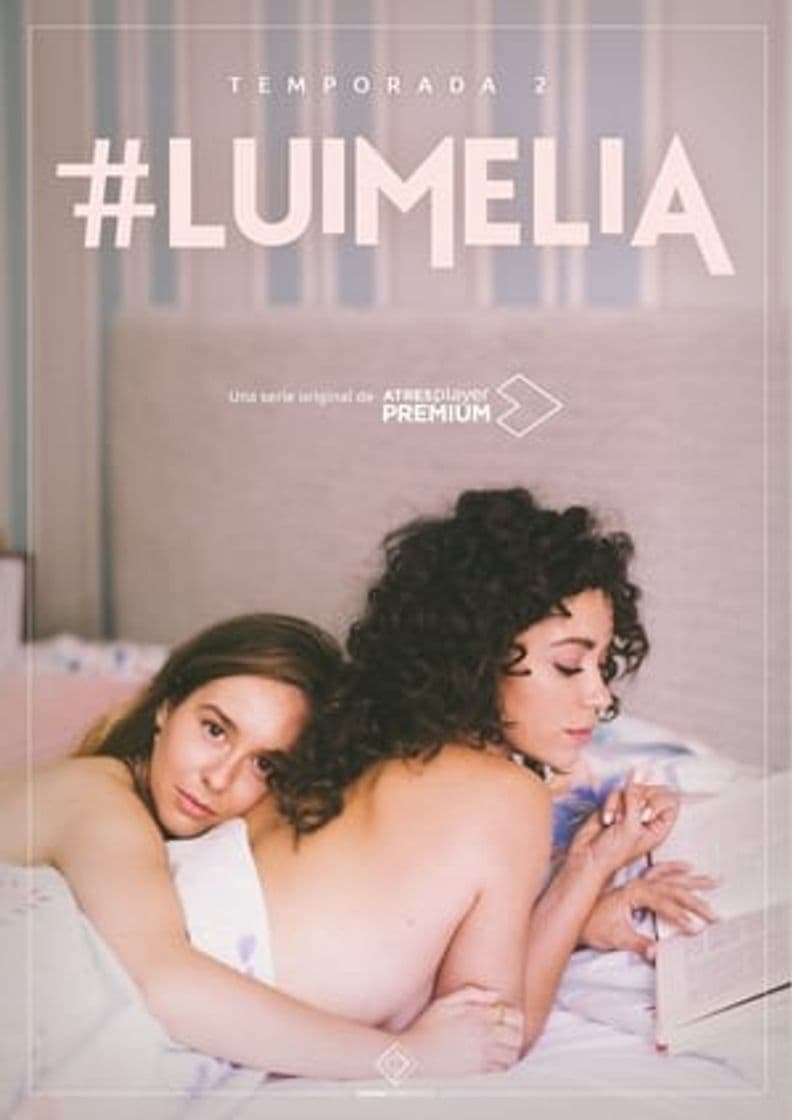 Serie #Luimelia