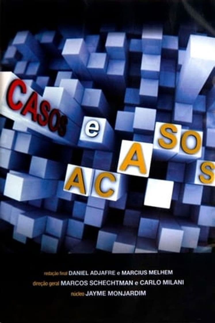 Serie Casos e Acasos