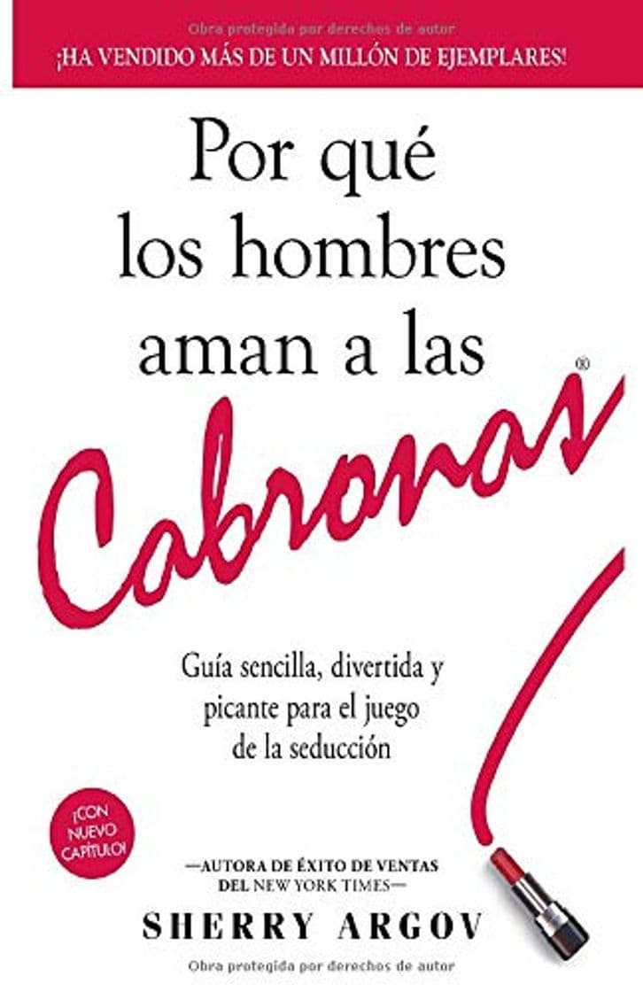 Book Por Qué Los Hombres Aman A Las Cabronas: Guía Sencilla, Divertida y