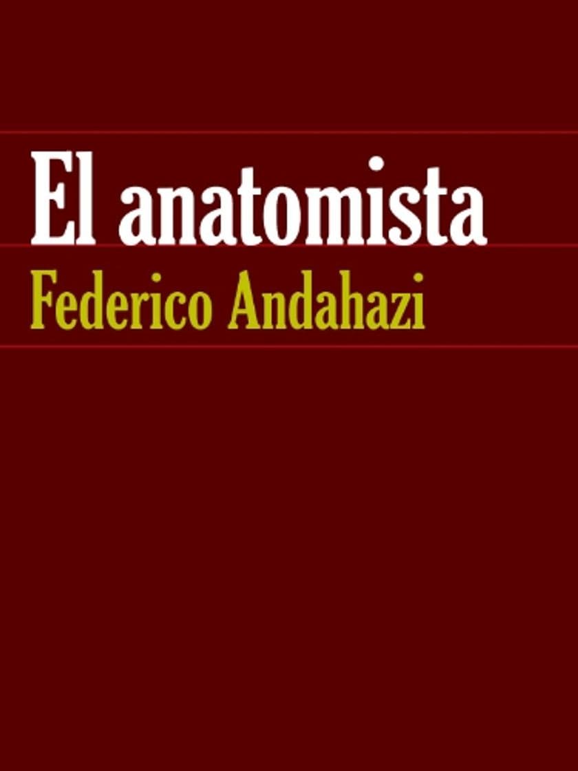 Libro El anatomista