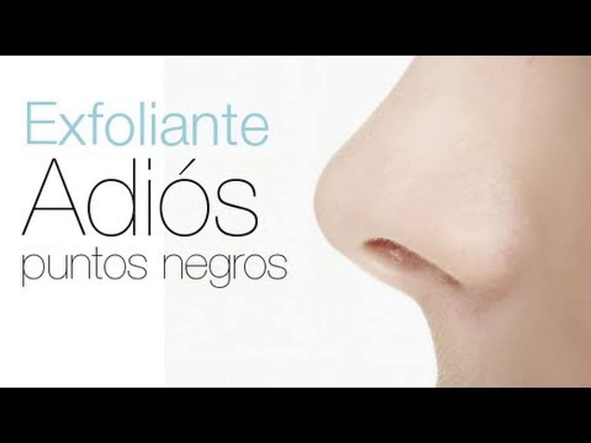 Fashion Adios a los puntos negros "Mascarilla Exfoliante casera"