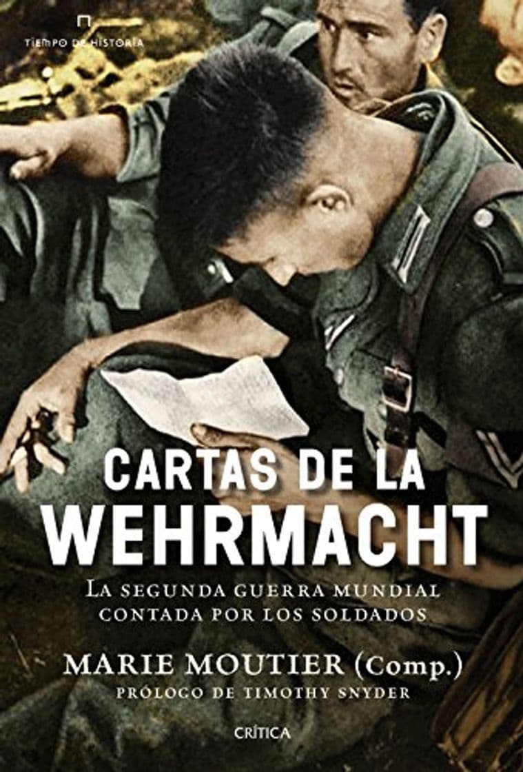 Book Cartas de la Wehrmacht: La segunda guerra mundial contada por los soldados