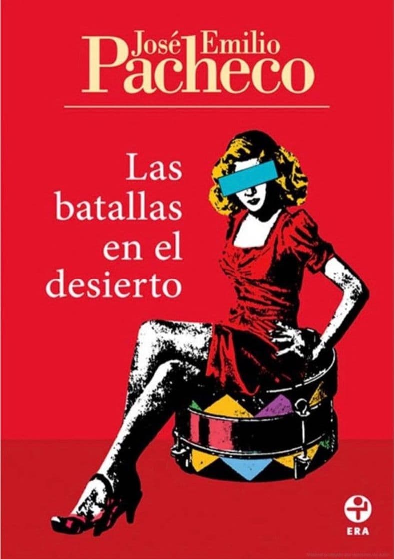 Libro LAS BATALLAS EN EL DESIERTO de JOSE EMILIO PACHECO en ...