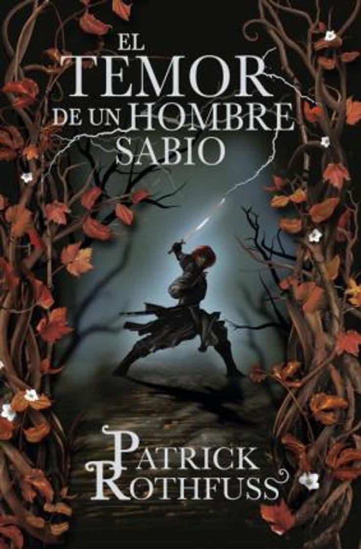 Libro El temor de un hombre sabio / The Wise Man's Fear (Crónica del ...