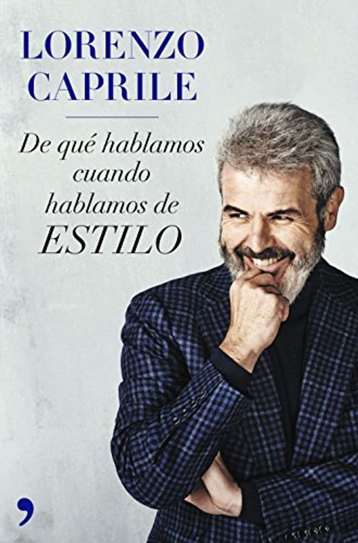 Libro De qué hablamos cuando hablamos de estilo