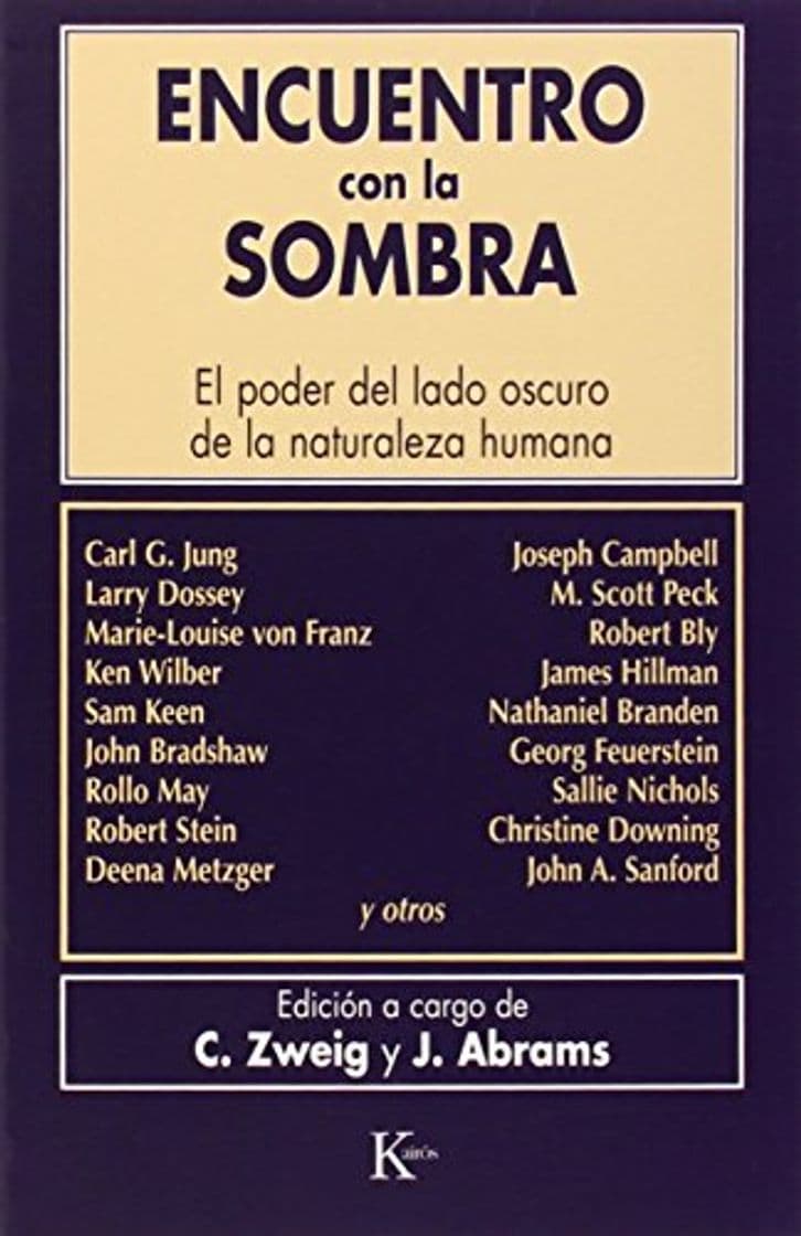 Book Encuentro con la sombra: El poder del lado oscuro de la naturaleza humana (Biblioteca de la Nueva Conciencia)