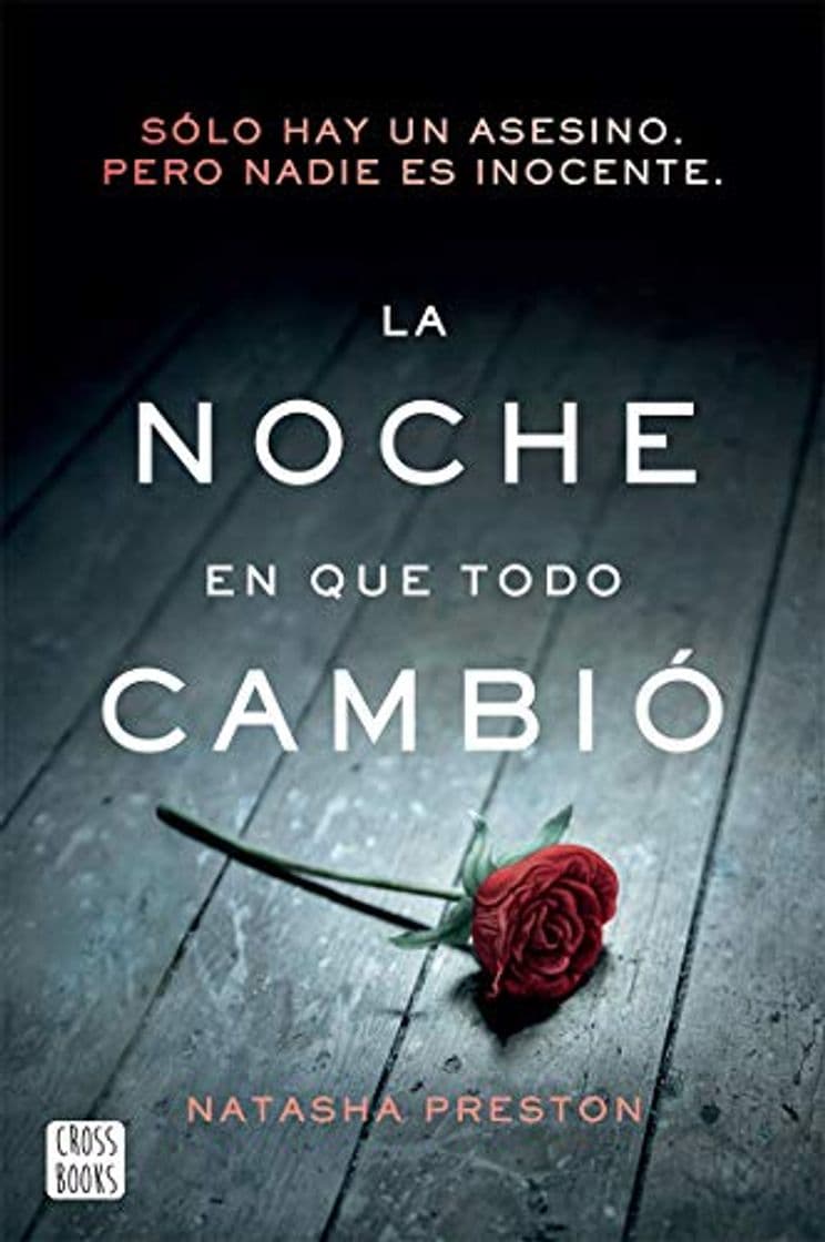 Libro La Noche En Que Todo Cambió