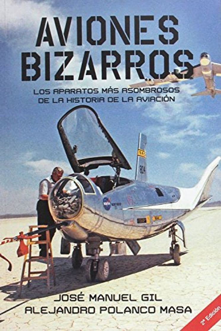 Libro Aviones Bizarros SEGUNDA EDICIÓN