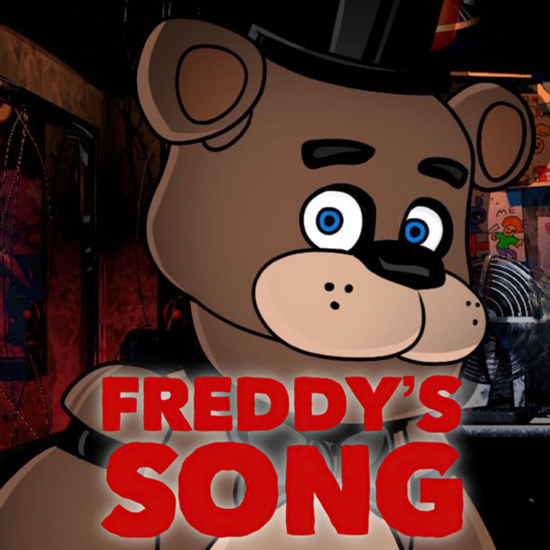 Canción Freddy's Song - "La Canción de Freddy de Five Nights at Freddy's"