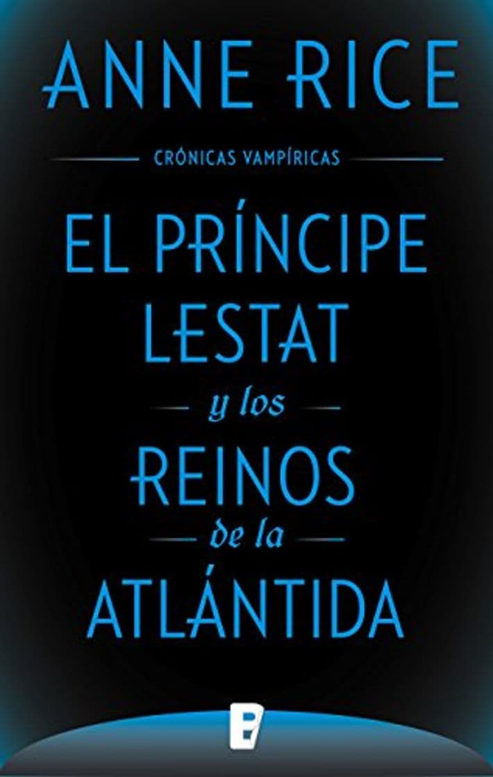 Book El Príncipe Lestat y los reinos de la Atlántida