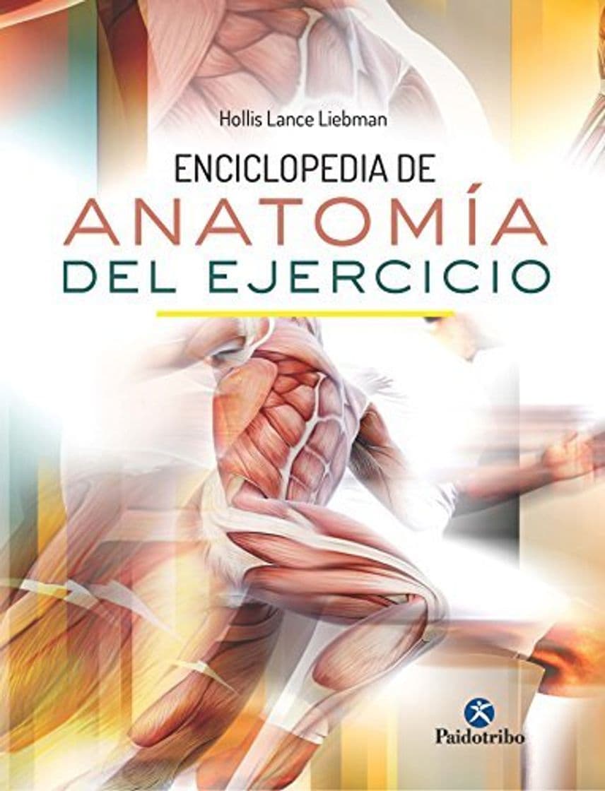 Libro Enciclopedia de anatomía del ejercicio