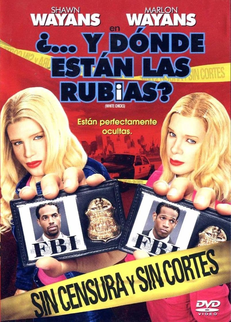 Película White Chicks • ¿Y Dónde están las rubias?