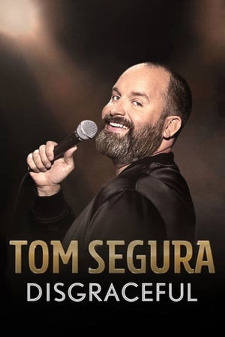 Película Tom Segura: Disgraceful