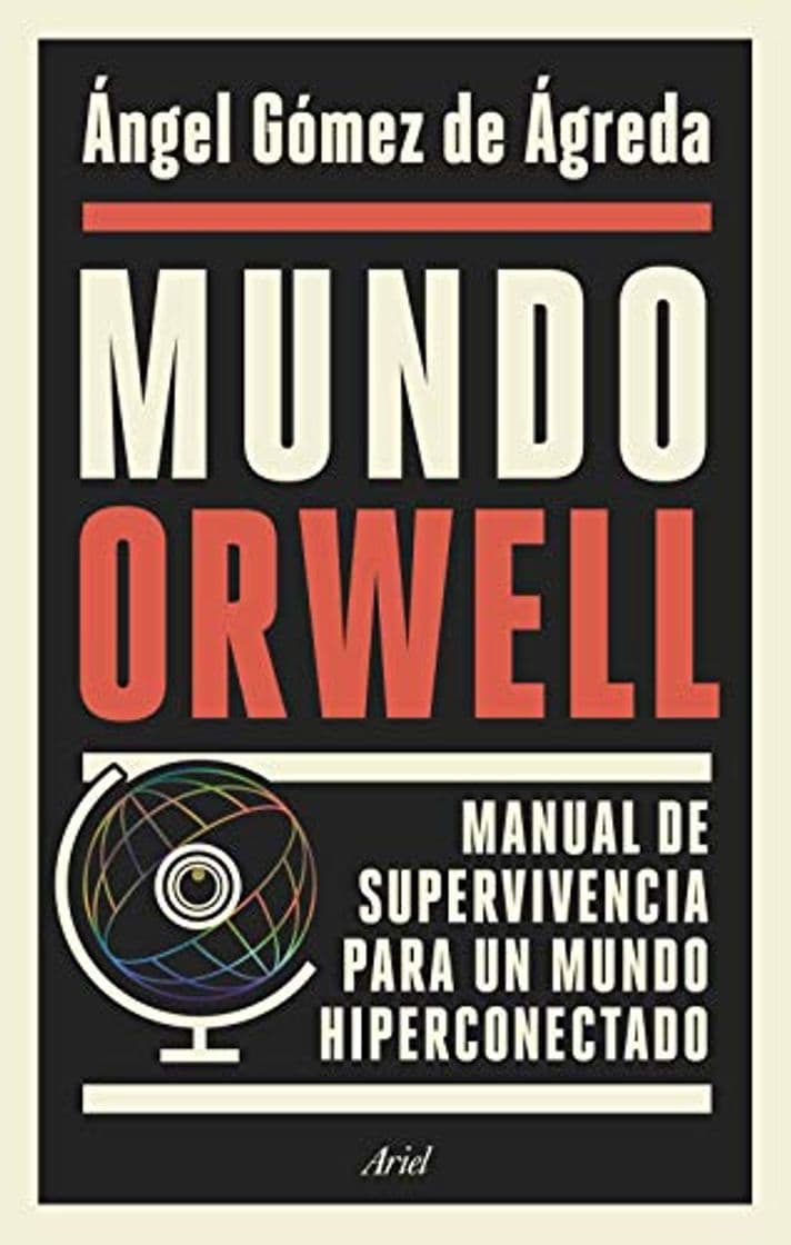 Book Mundo Orwell: Manual de supervivencia para un mundo hiperconectado