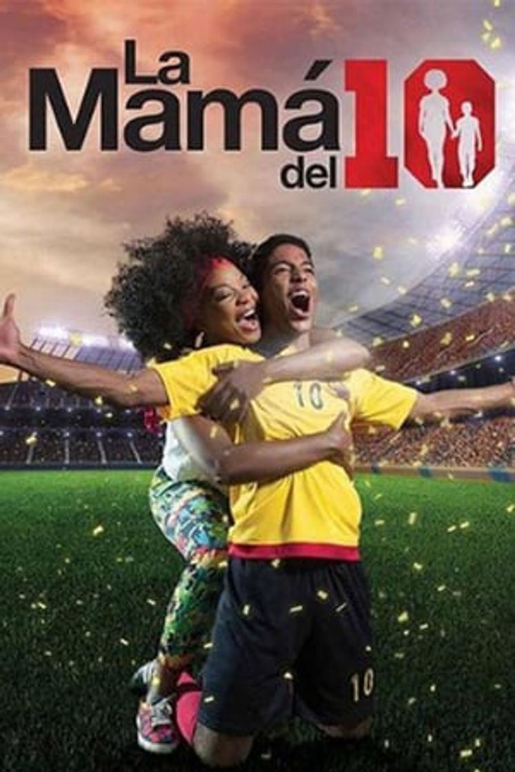 Serie La Mamá del 10