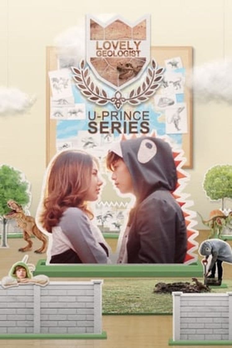 Serie U-Prince The Series เรื่อง Lovely Geologist