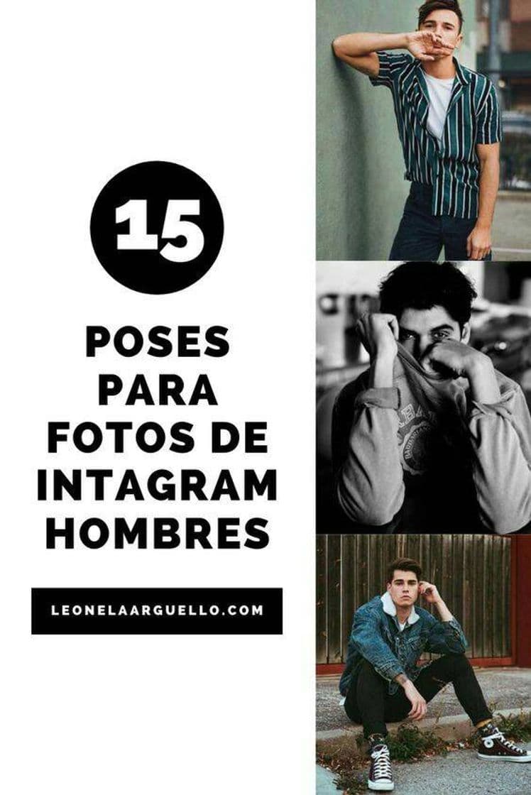 Moda Poses para fotos de Instagram hombres