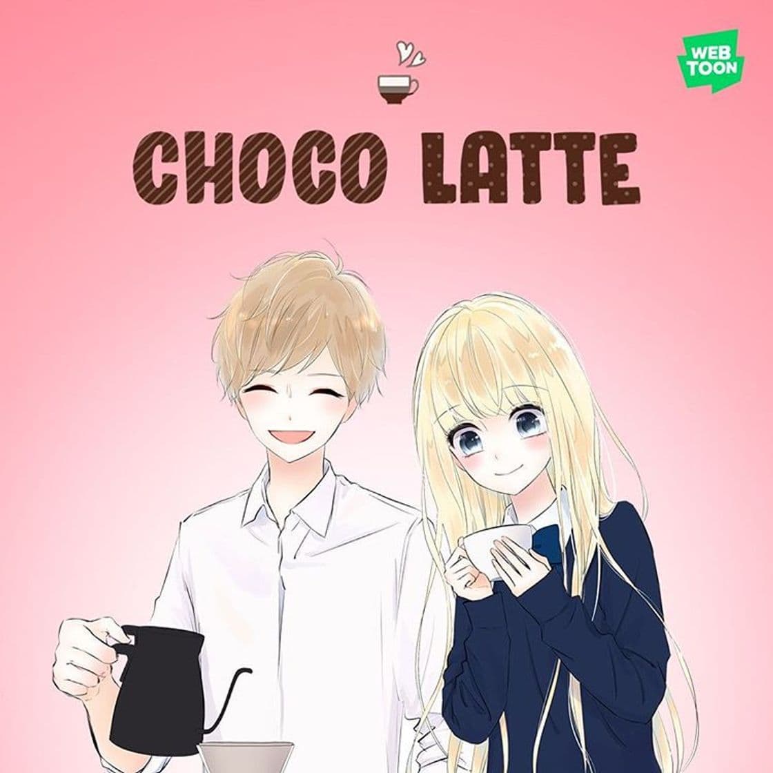 Serie Choco-latte | WEBTOON