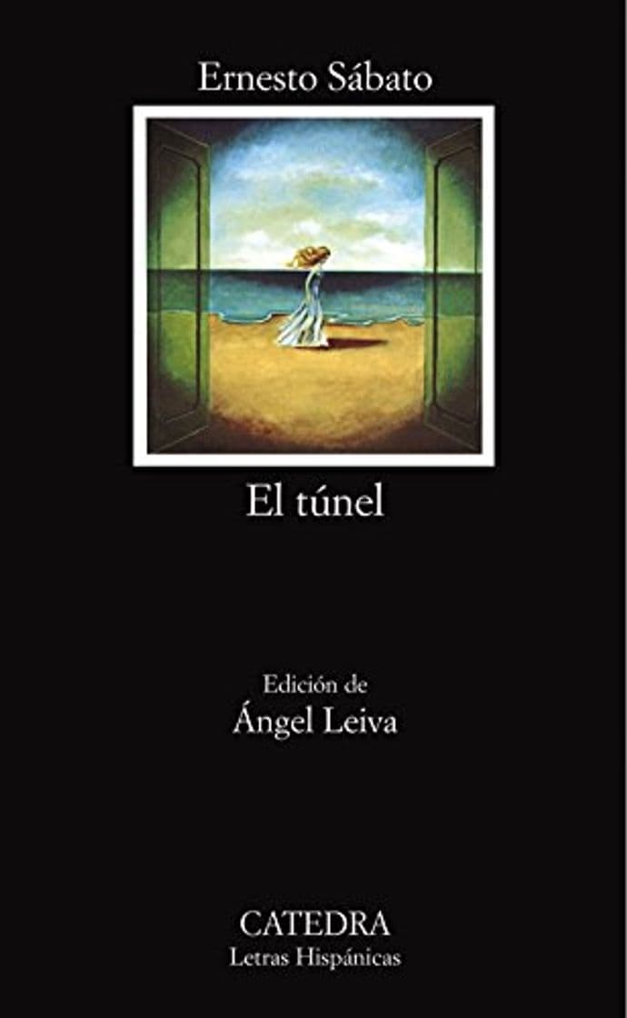 Libro El túnel (Letras Hispánicas) de Ernesto Sábato (29 ago 2005) Tapa blanda