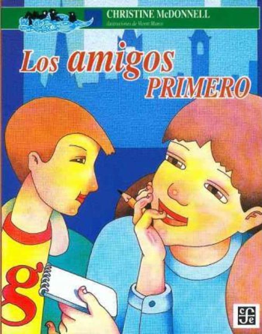 Libro Los amigos primero