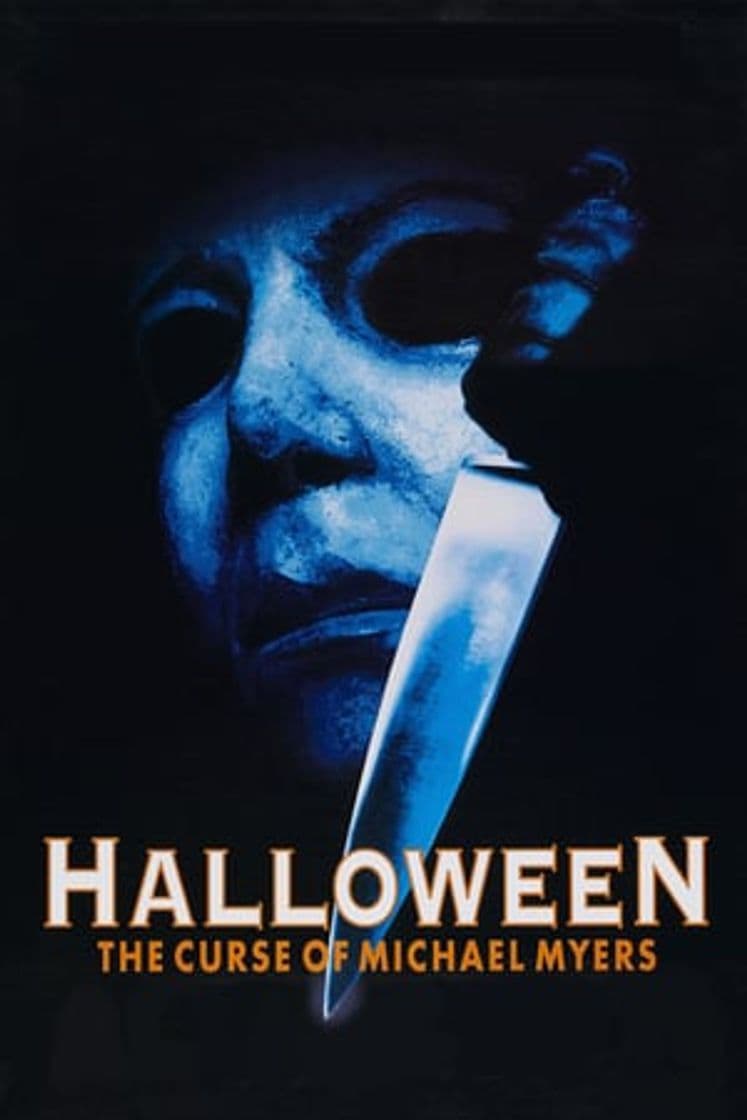 Movie Halloween: The Curse of Michael Myers