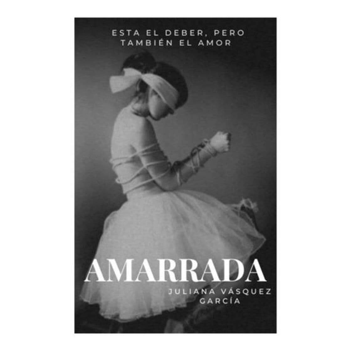 Book Amarrada (Novela en Wattpad) 