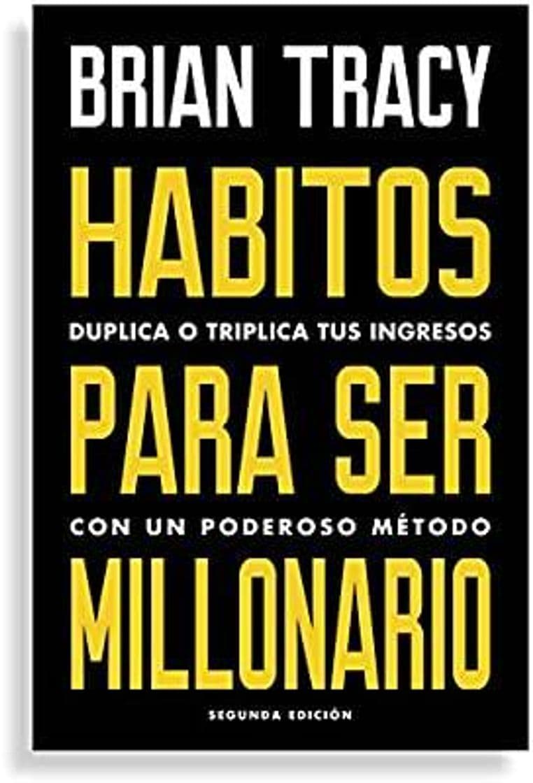 Libro Hábitos para ser millonario: Duplica o triplica tus ingresos