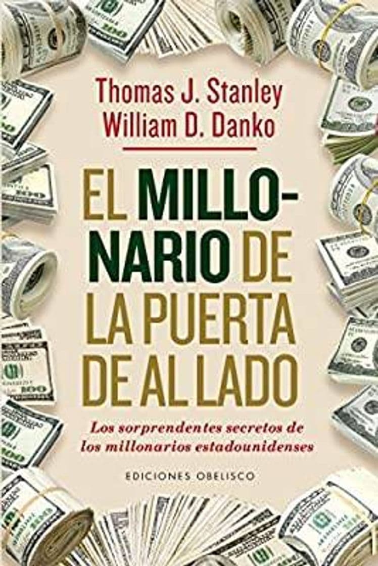 Libro El millonario de la puerta de al lado: Los sorprendentes 