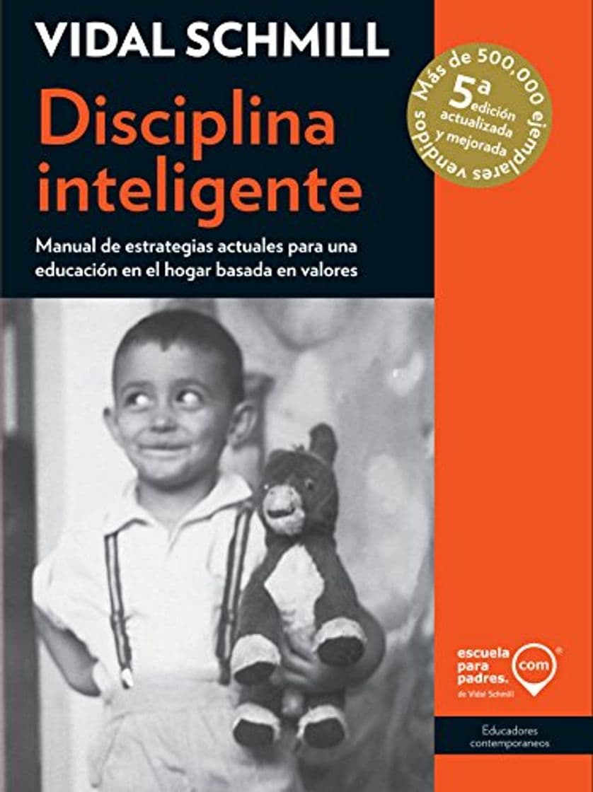 Book Disciplina inteligente: Manual de estrategias actuales para una educación en el hogar