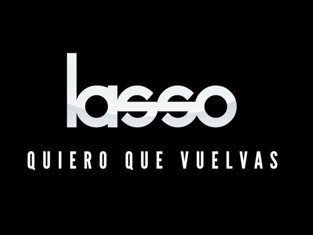 Canción Lasso ft. Sheryl Rubio - Quiero que vuelvas 