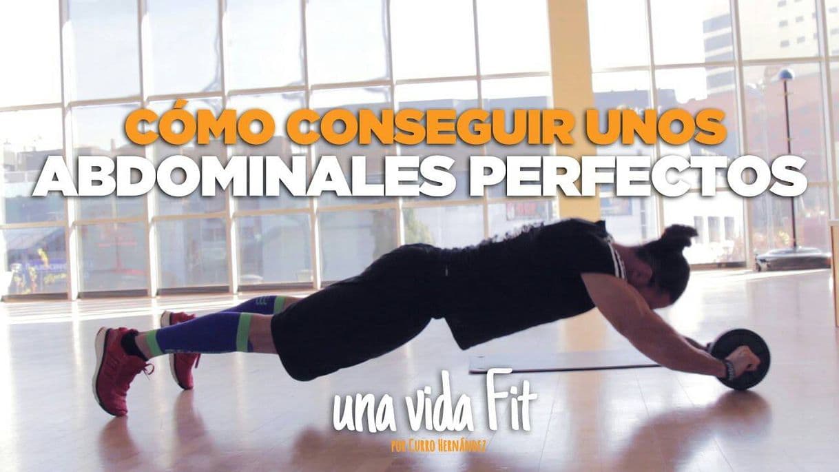 Fashion ¿CÓMO CONSEGUIR UNOS ABDOMINALES PERFECTOS?