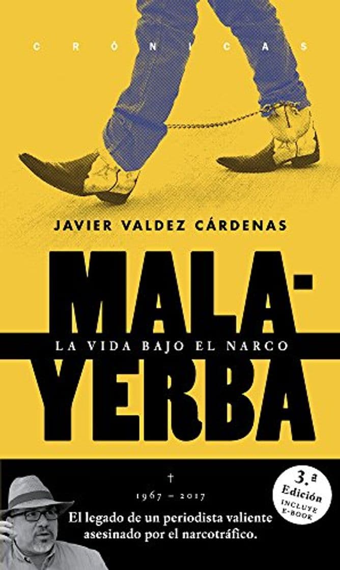 Libro Malayerba: La vida bajo el narco