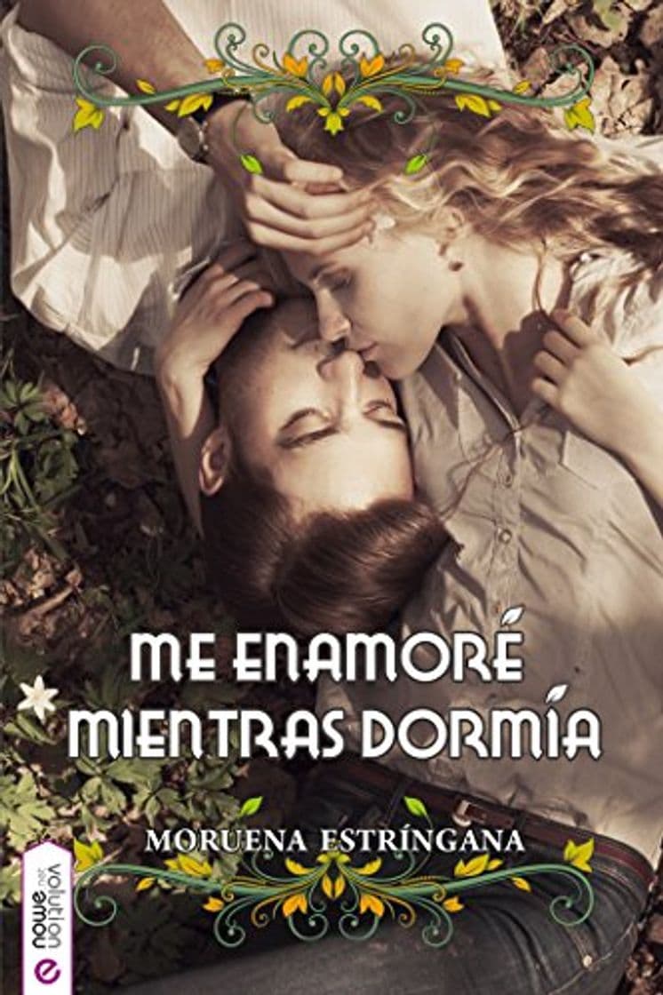 Libro Me enamoré mientras dormía