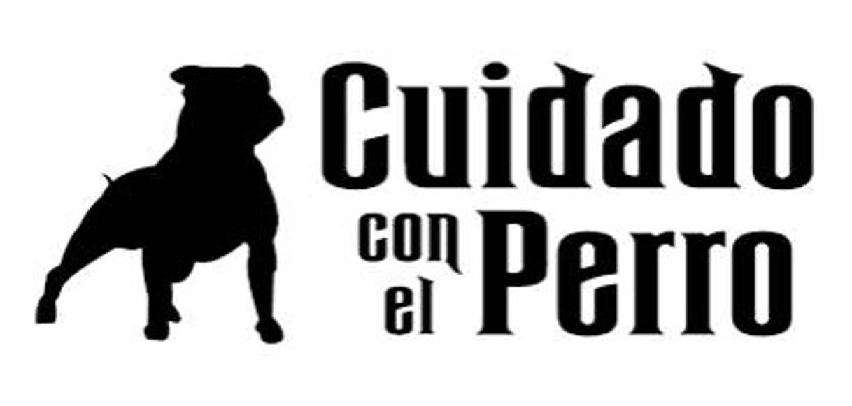 Lugar Cuidado con el Perro