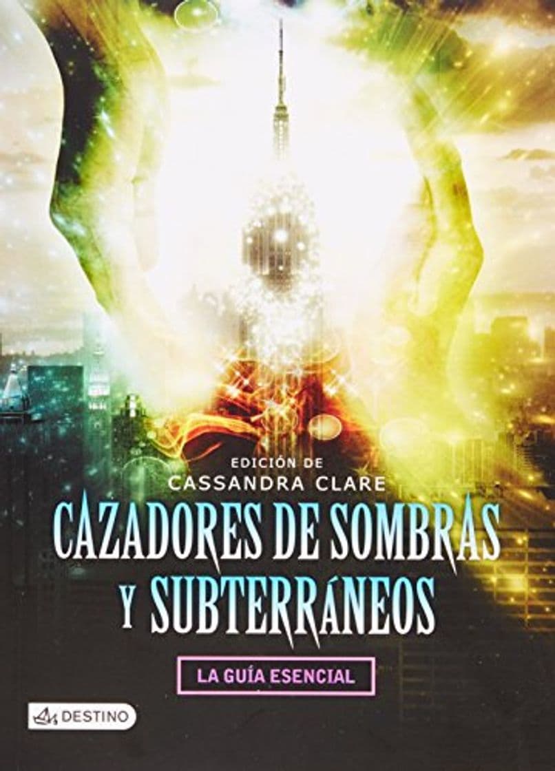 Libro Cazadores de sombras y subterraneos