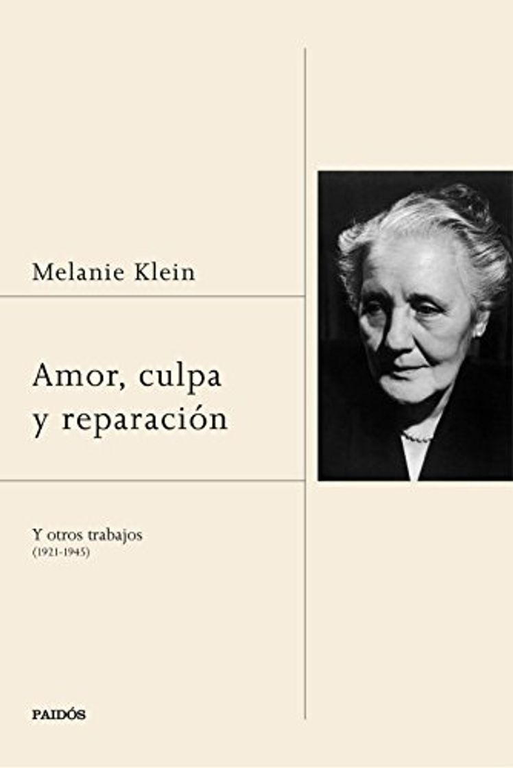 Libro Amor, culpa y reparación: y otros trabajos