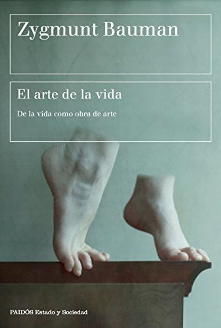 Libro El arte de la vida: De la vida como obra de arte