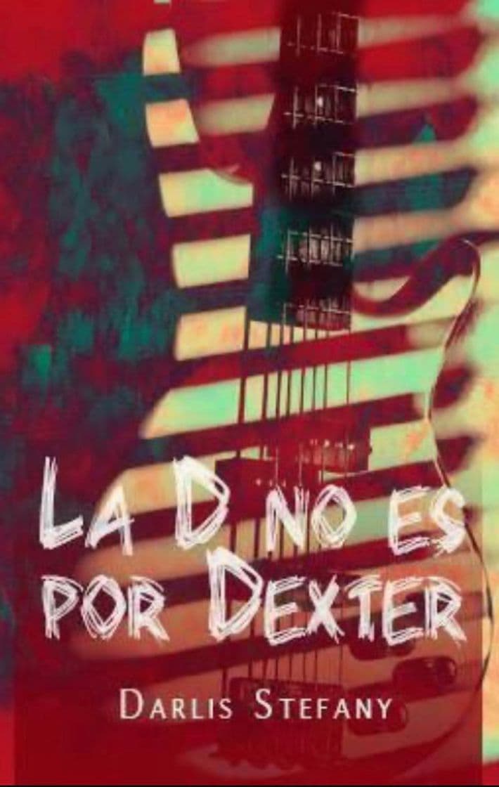 Libro LA D NO ES POR DEXTER 