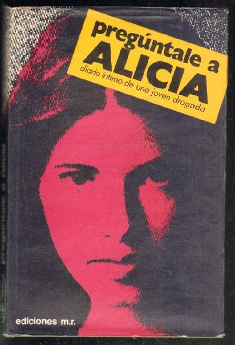 Libro Preguntale a Alicia