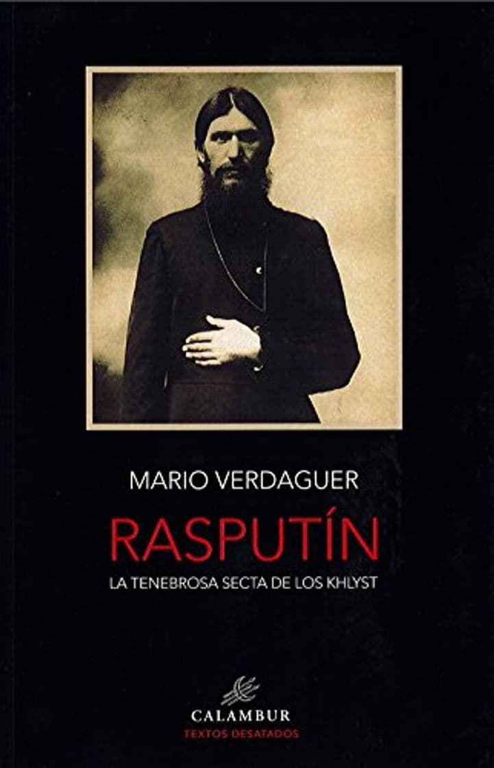 Book Rasputin la tenebrosa secta de los Khlyst