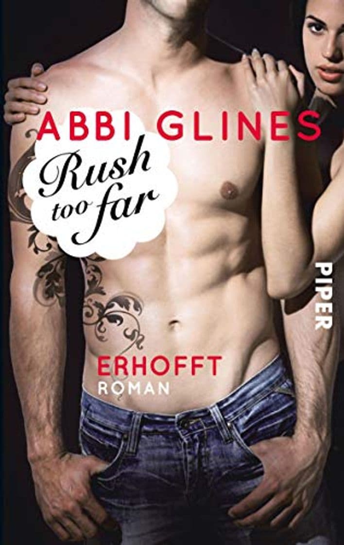 Libro Rush too Far – Erhofft: Roman